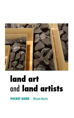 Land Art y Land Artists: Guía de bolsillo - Land Art and Land Artists: Pocket Guide