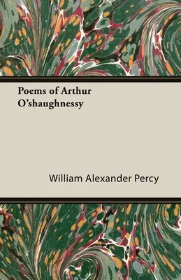 Poemas de Arthur O'shaughnessy - Poems of Arthur O'shaughnessy