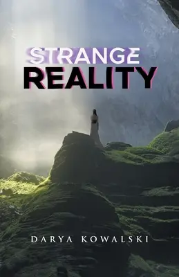 La extraña realidad - Strange Reality