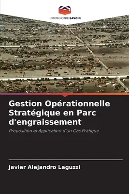 Gestion Oprationnelle Stratgique en Parc d'engraissement