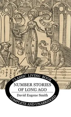 Historias de números de hace mucho tiempo - Number Stories of Long Ago