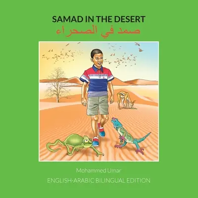 Samad en el desierto: Edición bilingüe inglés-árabe - Samad in the Desert: English-Arabic Bilingual Edition