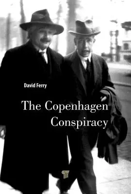 La conspiración de Copenhague - The Copenhagen Conspiracy