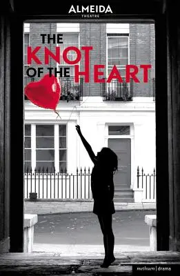 El nudo del corazón - The Knot of the Heart