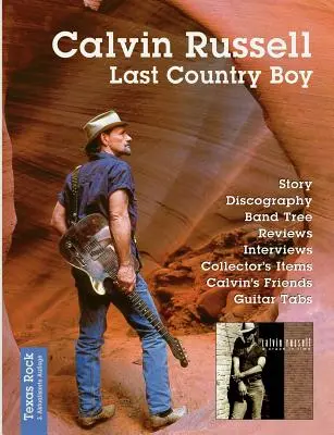 Calvin Russell Last Country Boy - Calvin Russell: Last Country Boy