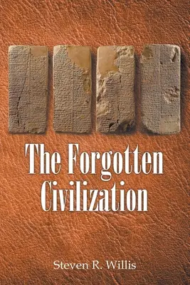 La civilización olvidada - The Forgotten Civilization