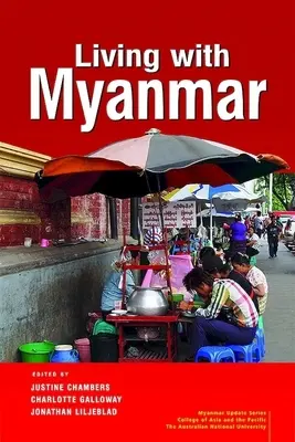 Vivir con Myanmar - Living with Myanmar