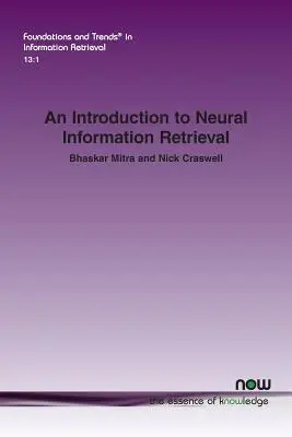 Introducción a la recuperación de información neuronal - An Introduction to Neural Information Retrieval