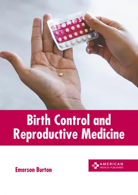 Control de la natalidad y medicina reproductiva - Birth Control and Reproductive Medicine