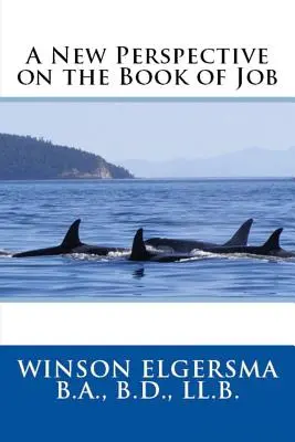 Una nueva perspectiva del Libro de Job - A New Perspective on the Book of Job
