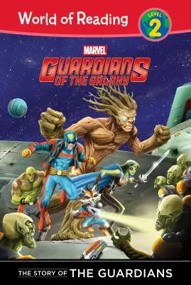 Guardianes de la Galaxia: La historia de los Guardianes - Guardians of the Galaxy: The Story of the Guardians