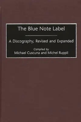 El sello Blue Note: Una discografía - The Blue Note Label: A Discography