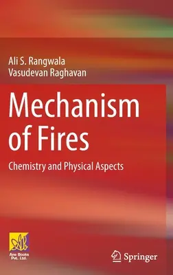 Mecanismo de los incendios: Química y aspectos físicos - Mechanism of Fires: Chemistry and Physical Aspects