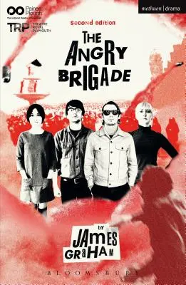 La Brigada Furiosa - The Angry Brigade