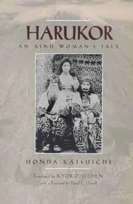 Harukor: cuento de una mujer ainu - Harukor: An Ainu Woman's Tale