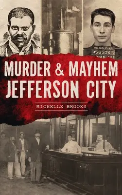 Asesinato y caos en Jefferson City - Murder & Mayhem Jefferson City