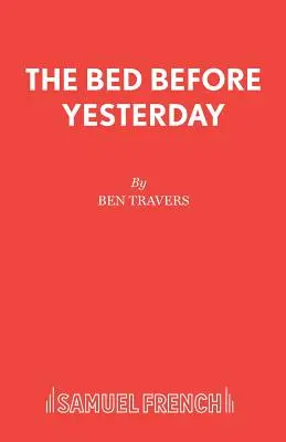 La cama de antes de ayer - The Bed Before Yesterday