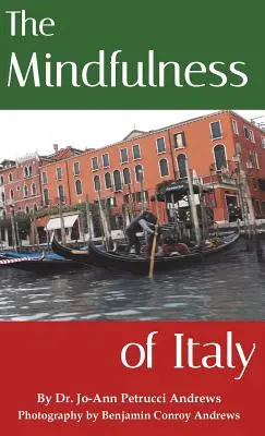 La conciencia de Italia - The Mindfulness of Italy