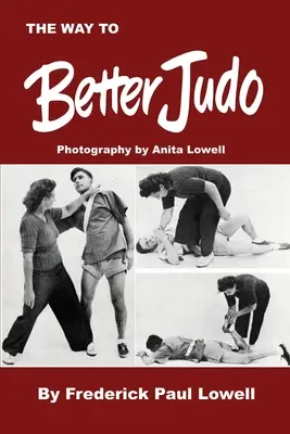 El camino hacia un mejor judo - The Way to Better Judo