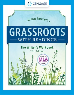 Grassroots W/ Readings: El cuaderno de trabajo del escritor (con actualizaciones Mla9e) - Grassroots W/ Readings: The Writer's Workbook (W/ Mla9e Updates)