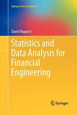 Estadística y análisis de datos para ingeniería financiera - Statistics and Data Analysis for Financial Engineering