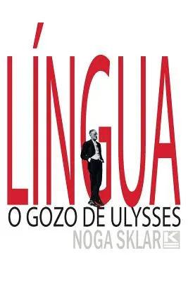 Lngua - O gozo de Ulysses