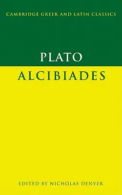 Platón: Alcibíades - Plato: Alcibiades
