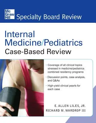 Medicina Interna/Pediatría Revisión de Casos Clínicos - Internal Medicine/Pediatrics Case-Based Review