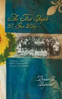 Free People - Li Gens Libres: Historia de la comunidad mestiza de Batoche, Saskatchewan - Free People - Li Gens Libres: A History of the Metis Community of Batoche, Saskatchewan