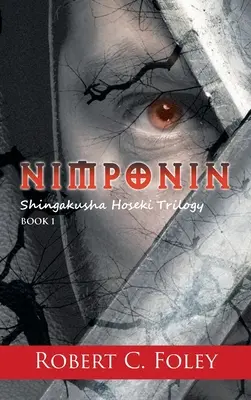 Nimponin: Trilogía Shingakusha Hoseki - Nimponin: Shingakusha Hoseki Trilogy