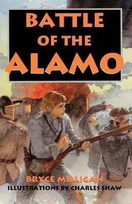 La batalla de El Álamo: You Are There - Battle of the Alamo: You Are There