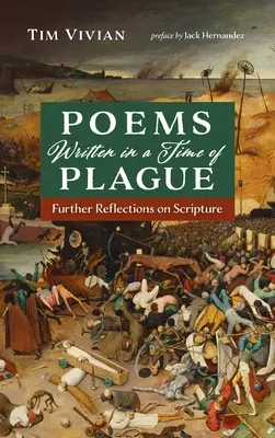 Poemas escritos en tiempos de peste - Poems Written in a Time of Plague