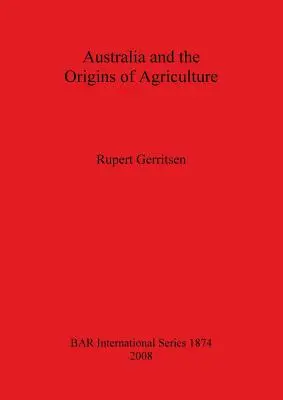 Australia y los orígenes de la agricultura - Australia and the Origins of Agriculture