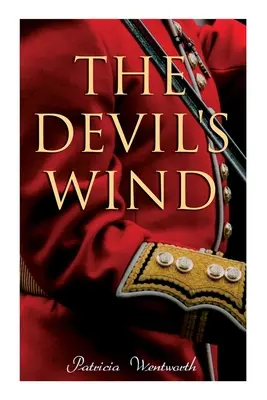 El viento del diablo: una novela histórica - The Devil's Wind: A Historical Novel