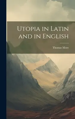 Utopía en latín y en inglés - Utopia in Latin and in English