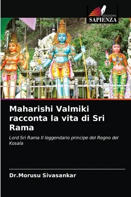 Maharishi Valmiki narra la vida de Sri Rama - Maharishi Valmiki racconta la vita di Sri Rama