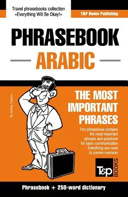 Libro de frases inglés-árabe y mini diccionario de 250 palabras - English-Arabic phrasebook and 250-word mini dictionary