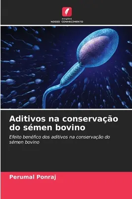 Aditivos na conservao do smen bovino