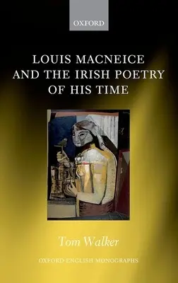 Louis MacNeice y la poesía irlandesa de su tiempo - Louis MacNeice and the Irish Poetry of His Time