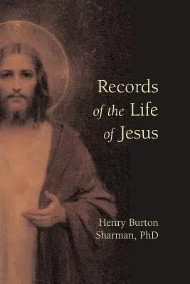 Registros de la vida de Jesús - Records of the Life of Jesus