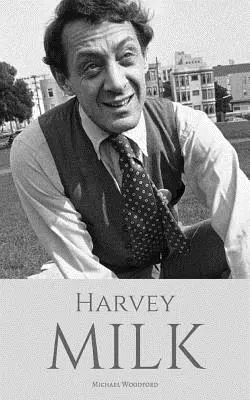 Harvey Milk: La política de la esperanza - Harvey Milk: The Politics of Hope