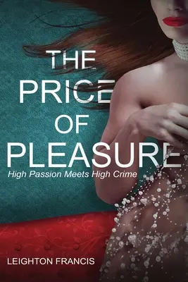 El precio del placer - The Price of Pleasure