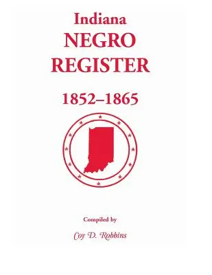 Registro de negros de Indiana, 1852-1865 - Indiana Negro Register, 1852-1865