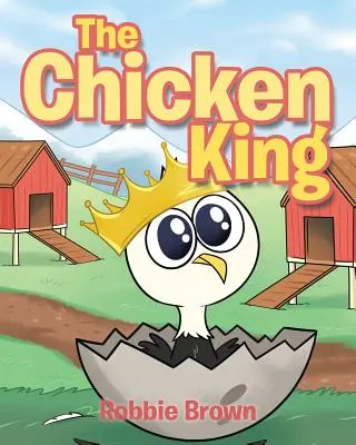 El Rey Pollo - The Chicken King