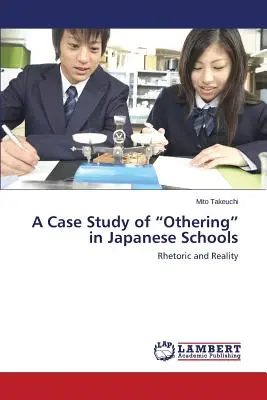 Un estudio de caso sobre la «otredad» en las escuelas japonesas» - A Case Study of Othering