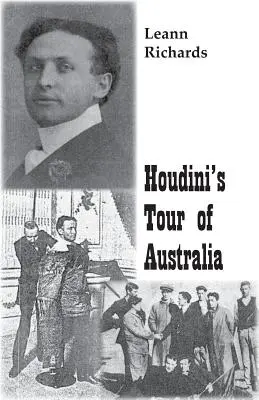 La gira de Houdini por Australia - Houdini's Tour of Australia