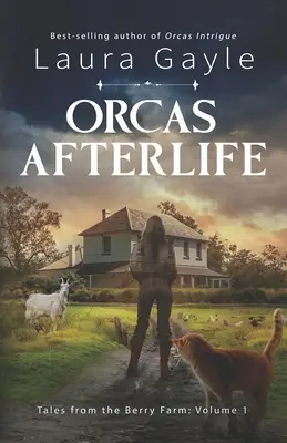 Orcas Después de la Vida - Orcas Afterlife