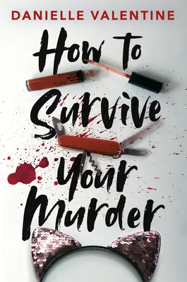 Cómo sobrevivir a su asesinato - How to Survive Your Murder