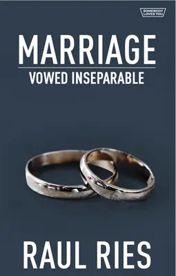 Matrimonio: Votos inseparables - Marriage: Vowed Inseparable