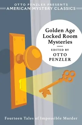 Misterios de la Edad de Oro - Golden Age Locked Room Mysteries